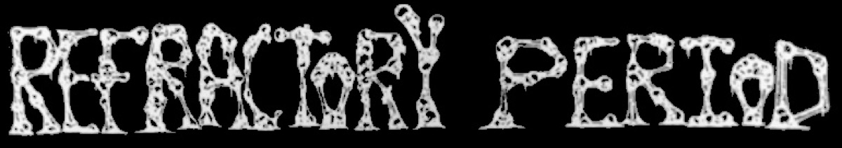 Refractory Period